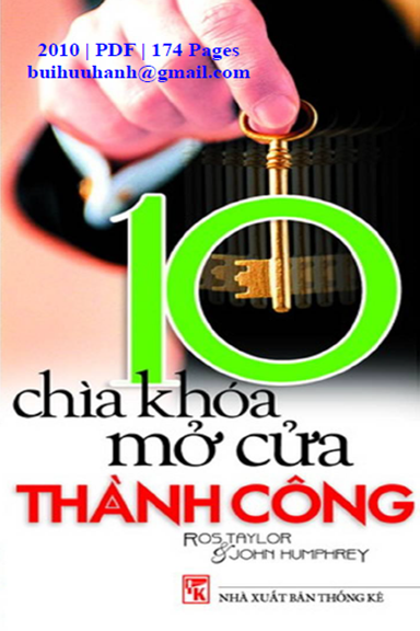 10 Chìa Khóa Mở Cửa Thành Công (NXB Thống Kê 2010) - Ros Taylor, 174 Trang
