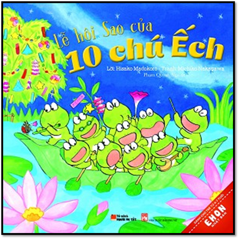 10 Chú Ếch Lễ Hội Sao (NXB Phụ Nữ 2016) - Hisako Madokoro, 34 Trang