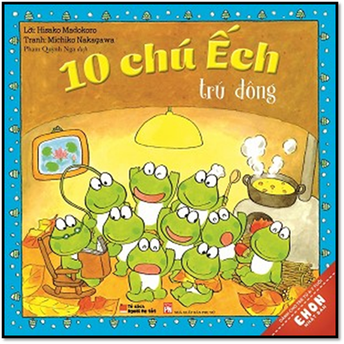 10 Chú Ếch Trú Đông (NXB Phụ Nữ 2016) - Hisako Madokoro, 34 Trang