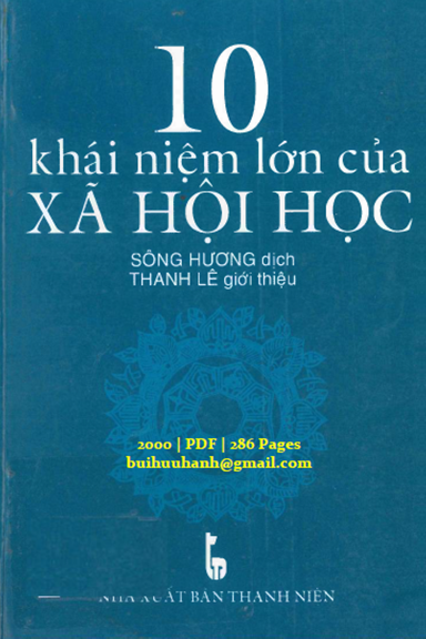 10 Khái Niệm Lớn Của Xã Hội Học (NXB Thanh Niên 2000) - Jean Cazeneuve, 286 Trang