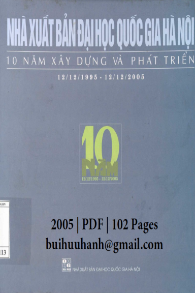 10 Năm Nhà Xuất Bản Đại Học Quốc Gia Hà Nội 1995-2005 (NXB Đại Học Quốc Gia 2005) - Nhiều Tác Giả