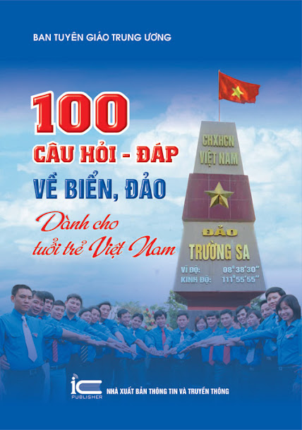 100 Câu Hỏi Đáp Về Biển Đảo Dành Cho Tuổi Trẻ Việt Nam - Phạm Văn Linh, 257 Trang