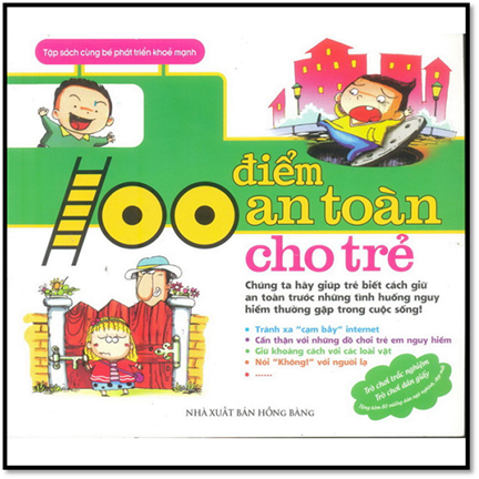100 Điểm An Toàn Cho Trẻ (NXB Hồng Bàng 2013) - Nhiều Tác Giả, 110 Trang