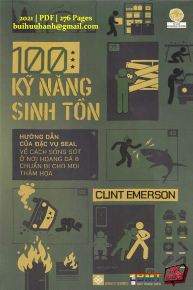 100 Kỹ Năng Sinh Tồn (NXB Thanh Niên 2021) - Clint Emerson, 276 Trang