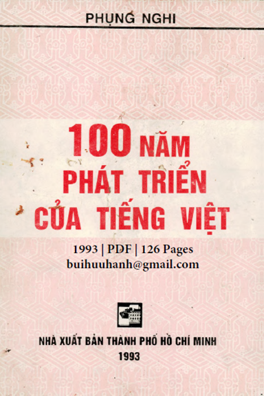 100 Năm Phát Triển Của Tiếng Việt (NXB Tổng Hợp 1993) - Phụng Nghi, 126 Trang