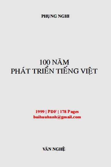 100 Năm Phát Triển Tiếng Việt (NXB Văn Nghệ 1999) - Phụng Nghi, 178 Trang