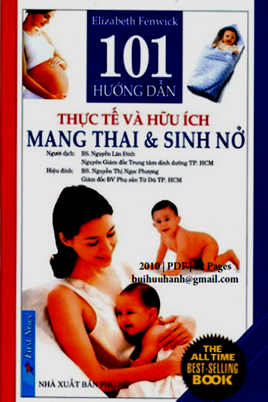 101 Hướng Dẫn Thực Tế Và Hữu Ích-Mang Thai Và Sinh Nở (NXB Phụ Nữ 2010) - Elizabeth Fenwick 72 Trang