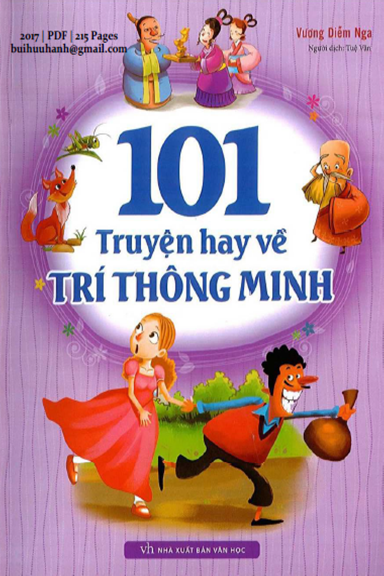 101 Truyện Hay Về Trí Thông Minh (NXB Văn Học 2017) - Vương Diễm Nga, 215 Trang