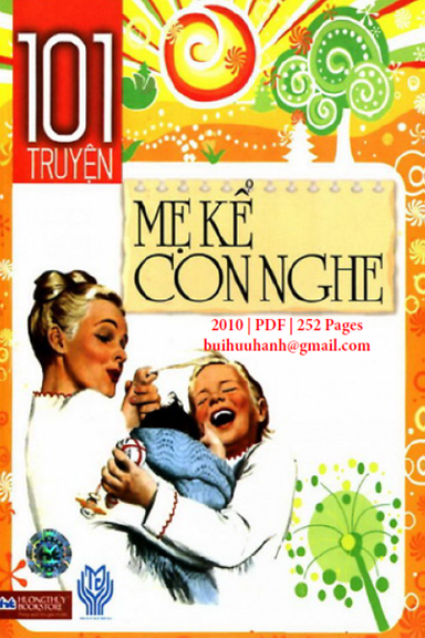 101 Truyện Mẹ Kể Con Nghe (NXB Thời Đại 2010) - Bùi Việt Phương, 252 Trang