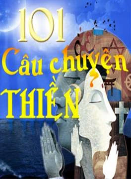 101 Truyện Thiền (NXB Diệu Phương 2004) - Ngô Tằng Giao, 111 Trang