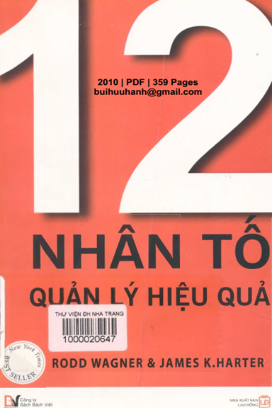 12 Nhân Tố Quản Lý Hiệu Quả (NXB Lao Động 2010) - Rodd Wagner, 359 Trang