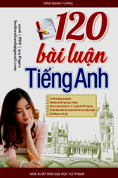 120 Bài Luận Tiếng Anh (NXB Đại Học Sư Phạm 2006) - Trần Mạnh Tường, 323 Trang