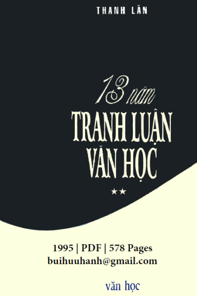 13 Năm Tranh Luận Văn Học Tập 2 (NXB Văn Học 1995) - Thanh Lãng, 578 Trang