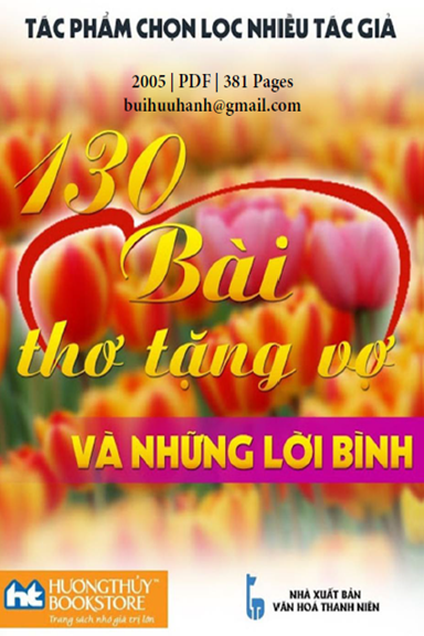 130 Bài Thơ Tặng Vợ Và Những Lời Bình (NXB Thanh Niên 2005) - Trần Ngọc Lân, 381 Trang