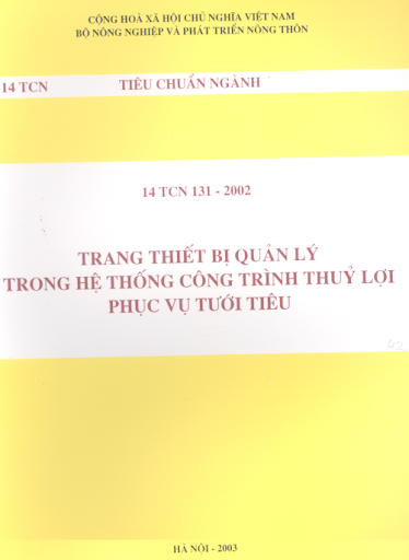 14 TCN 131-2002 - Trang Thiết Bị Quản Lý Trong Hệ Thống Công Trình Thủy Lợi Phục Vụ Tưới Tiêu