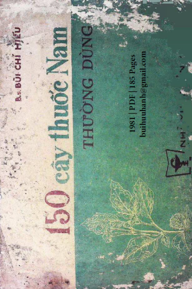 150 Cây Thuốc Nam Thường Dùng (NXB Y Học 1981) - Bùi Chí Hiếu, 185 Trang