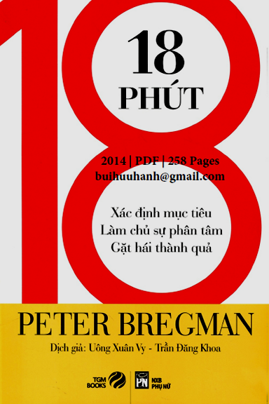 18 Phút (NXB Phụ Nữ 2014) - Peter Bregman, 257 Trang