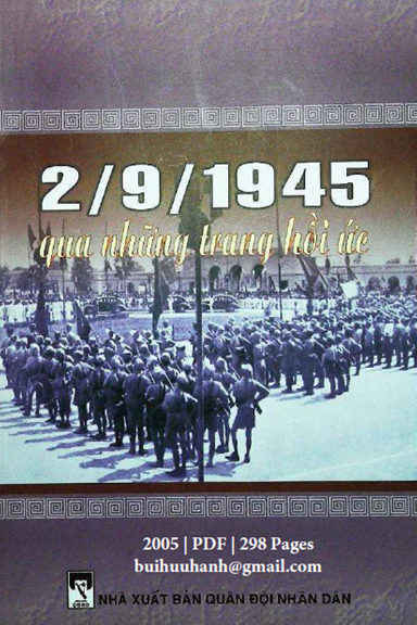 2-9-1945 Qua Những Trang Hồi Ức (NXB Quân Đội 2005) - Trần Bạch Đằng, 298 Trang
