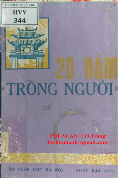 20 Năm Trồng Người (NXB Hà Nội 1975) - Nhiều Tác Giả, 130 Trang