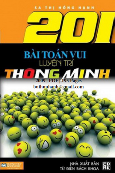 201 Bài Toán Vui Luyện Trí Thông Minh (NXB Từ Điển Bách Khoa 2009) - Sa Thị Hồng Hạnh, 193 Trang