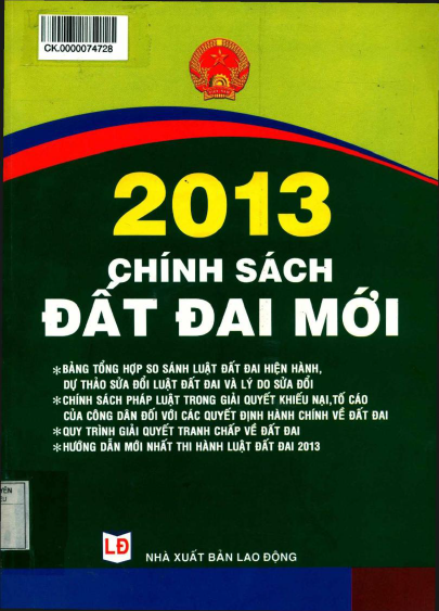 2013 Chính Sách Đất Đai Mới (NXB Lao Động 2013) - Vũ Duy Khang, 500 Trang