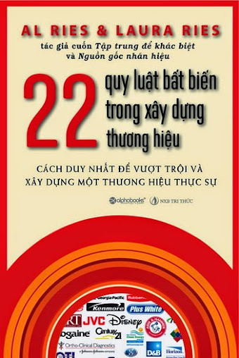 22 Quy Luật Bất Biến Trong Xây Dựng Thương Hiệu (NXB Tri Thức 2010) - Laura Ries, 349 Trang