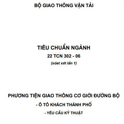 22TCN 302-06 - Phương Tiện Giao Thông Cơ Giới Đường Bộ - Ô Tô Khách Thành Phố - Tiêu Chuẩn Kỹ Thuật