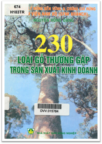 230 Loài Gỗ Thường Gặp Trong Sản Xuất Kinh Doanh - Nguyễn Hồng Đảng, 144 Trang
