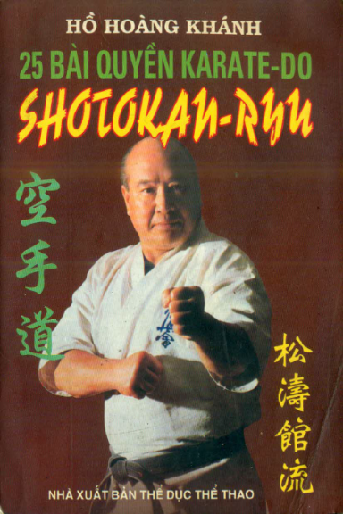25 Bài Quyền Karatedo (NXB Thể Dục Thể Thao 2000) - Hồ Hoàng Khánh, 286 Trang