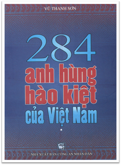 284 Anh Hùng Hào Kiệt Của Việt Nam Tập 1 (NXB Công An 2009) - Vũ Thanh Sơn, 180 Trang