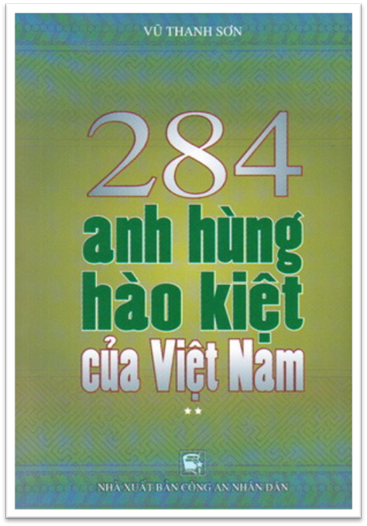 284 Anh Hùng Hào Kiệt Của Việt Nam Tập 2 (NXB Công An 2009) - Vũ Thanh Sơn, 180 Trang