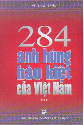 284 Anh Hùng Hào Kiệt Của Việt Nam Tập 3 (NXB Công An 2009) - Vũ Thanh Sơn, 183 Trang