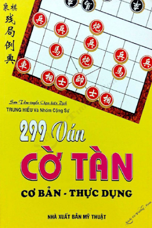 299 Ván Cờ Tàn Cơ Bản Thực Dụng (NXB Mỹ Thuật 2012) - Trung Hiếu, 414 Trang