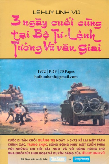 3 Ngày Cuối Cùng Tại Bộ Tư Lệnh Tướng Vũ Văn Giai (NXB Đông Phương 1972) - Lê Huy Linh Vũ, 70 Trang