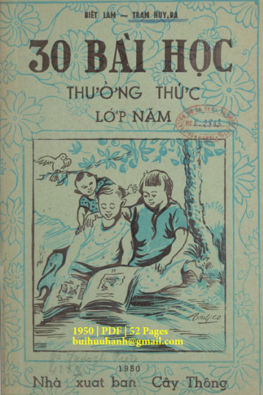 30 Bài Học Thường Thức Lớp Năm Quyển 1 (NXB Cây Thông 1950) - Trần Huy Bá, 52 Trang