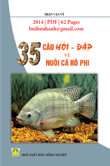 35 Câu Hỏi Đáp Về Nuôi Cá Rô Phi (NXB Nông Nghiệp 2014) - Trần Văn Vỹ, 62 Trang