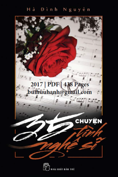 35 Chuyện Tình Nghệ Sĩ (NXB Trẻ 2017) - Hà Đình Nguyên, 438 Trang