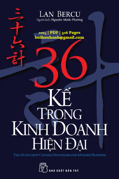 36 Kế Trong Kinh Doanh Hiện Đại (NXB Trẻ 2015) - Lan Bercu, 326 Trang