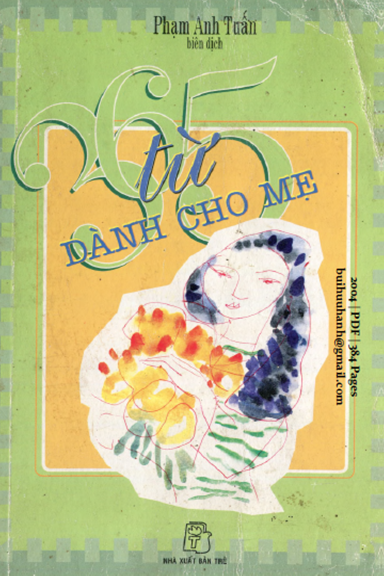 365 Từ Dành Cho Mẹ (NXB Trẻ 2004) - Phạm Anh Tuấn, 384 Trang