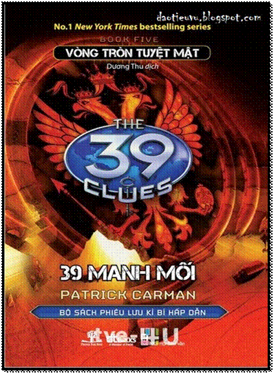 39 Manh Mối-Tập 5 - Vòng Tròn Tuyệt Mật (NXB Hội Nhà Văn 2011) - Patrick Carman, 523 Trang