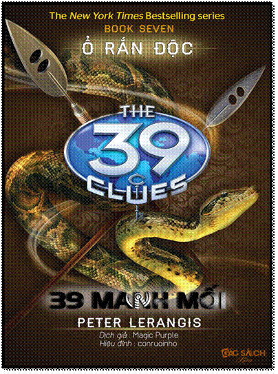 39 Manh Mối-Tập 7 - Ổ Rắn Độc (NXB Hội Nhà Văn 2011) - Peter Lerangis, 140 Trang