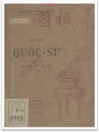 40 Bài Quốc Sử (NXB Tân Dân 1926) - Nguyễn Triệu Luật, 124 Trang