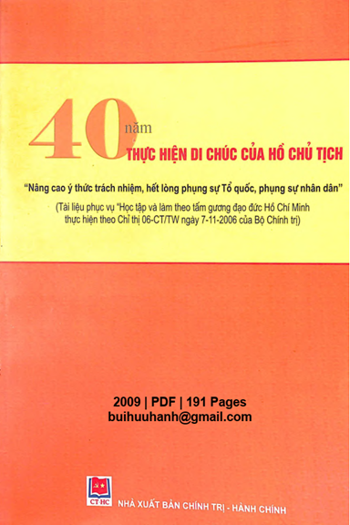 40 Năm Thực Hiện Di Chúc Của Hồ Chủ Tịch (NXB Chính Trị Hành Chính 2009) - Nhiều Tác Giả,191 Trang