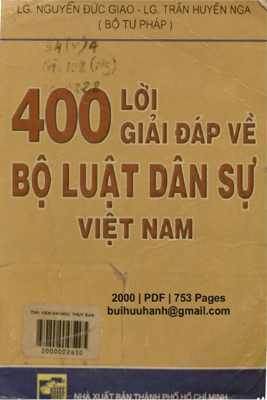 400 Lời Giải Đáp Về Bộ Luật Dân Sự Việt Nam (NXB Tổng Hợp 2000) - Nguyễn Đức Giao, 753 Trang