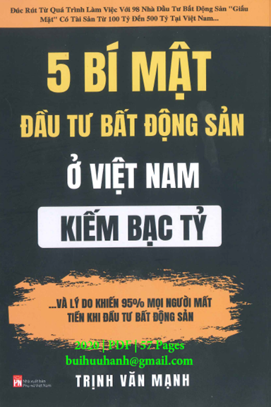 5 Bí Mật Đầu Tư Bất Động Sản Ở Việt Nam Kiếm Bạc Tỷ (NXB Phụ Nữ 2020) - Trịnh Văn Mạnh, 57 Trang