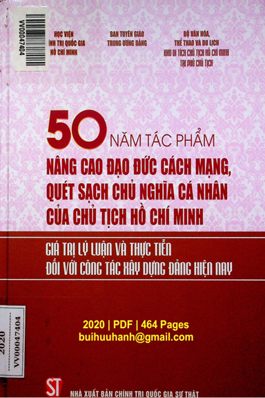 50 Năm Tác Phẩm Nâng Cao Đạo Đức Cách Mạng, Quét Sạch Chủ Nghĩa Cá Nhân Của Chủ Tịch Hồ Chí Minh