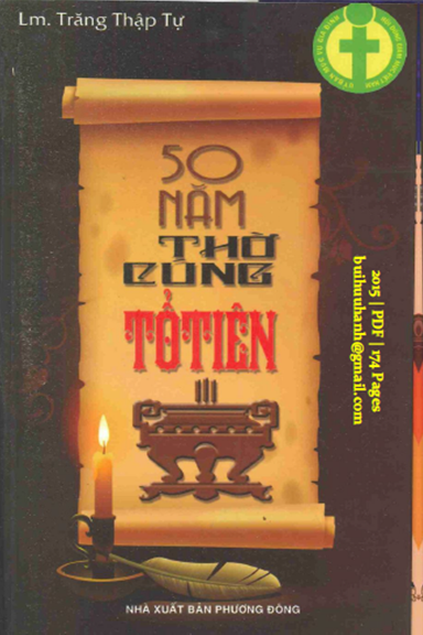 50 Năm Thờ Cúng Tổ Tiên (NXB Phương Đông 2015) - Trăng Thập Tự, 174 Trang