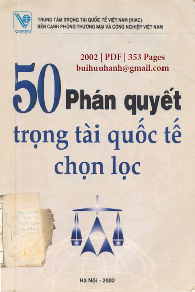 50 Phán Quyết Trọng Tài Quốc Tế Chọn Lọc (NXB Chính Trị 2002) - Nhiều Tác Giả, 353 Trang