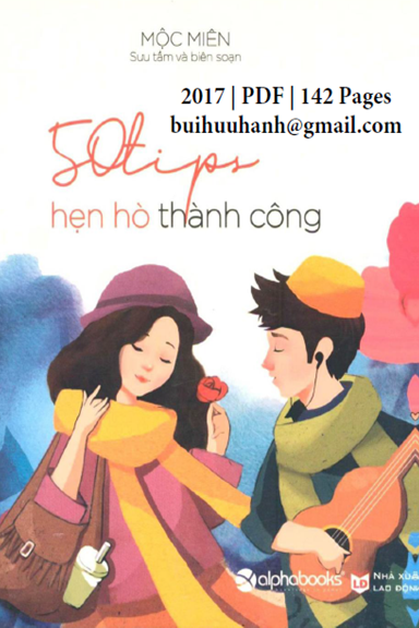 50 Tips Hẹn Hò Thành Công (NXB Lao Động 2017) - Mộc Liên, 142 Trang