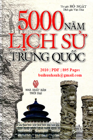5000 Năm Lịch Sử Trung Quốc (NXB Thời Đại 2010) - Hồ Ngật, 894 Trang